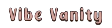 Vibe Vanity
